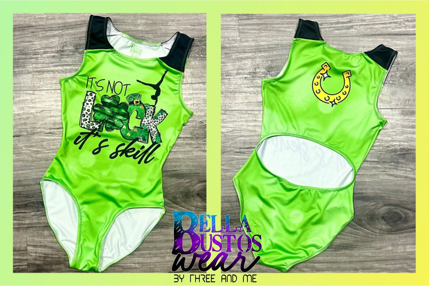 It's Not Luck, It's Skill St. Patrick's Day Leotard